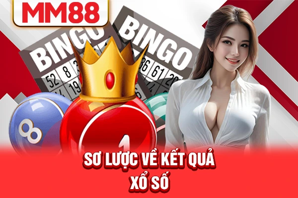 Sơ lược về kết quả xổ số Sơ lược về kết quả xổ số