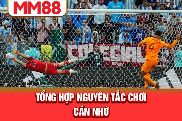 Tổng hợp nguyên tắc chơi cần nhớ Tổng hợp nguyên tắc chơi cần nhớ