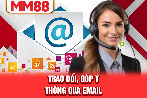 Trao đổi, góp ý thông qua Email Trao đổi, góp ý thông qua Email